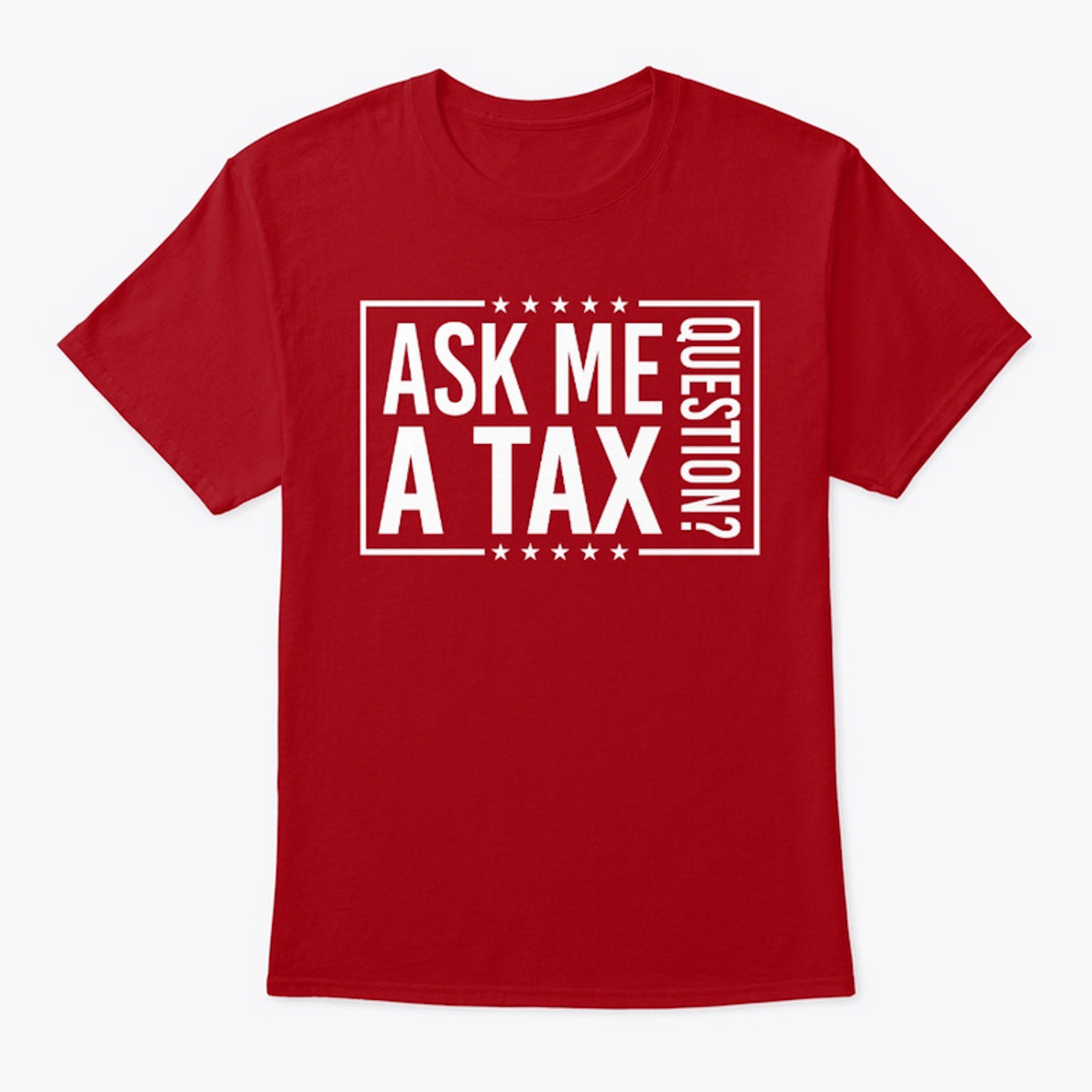 Ask Me A Tax Question